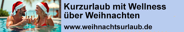 Kurzurlaub ber Weihnachten mit Wellness, Weihnachtsurlaub.de